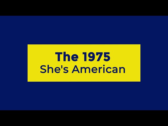She's American  The 1975, The 1975 lyrics, Dont fall in love