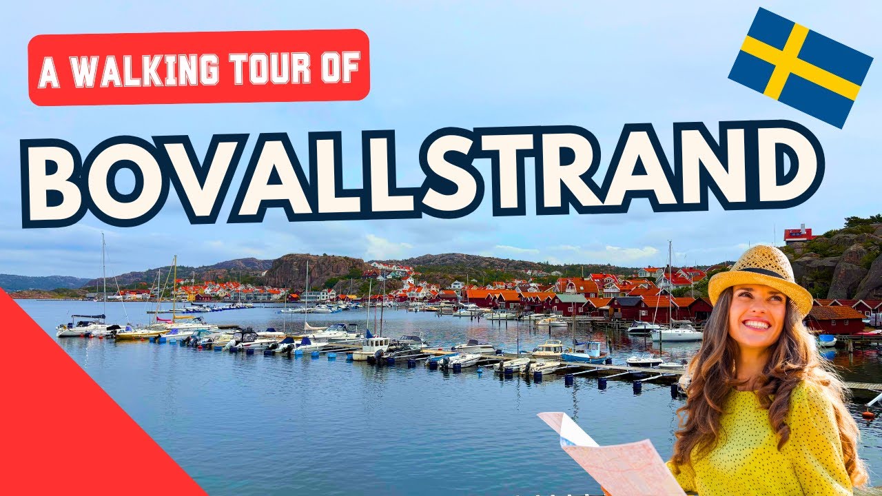 BOVALLSTRAND Walking Tour: Coastal Charm & Swedish Seaside 🇸🇪
