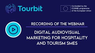 WEBINAR “DIGITAL AUDIOVISUAL MARKETING FOR HOSPITALITY AND TOURISM SMES”
