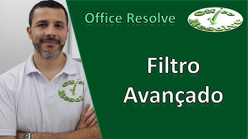 Filtro Avançado no Excel
