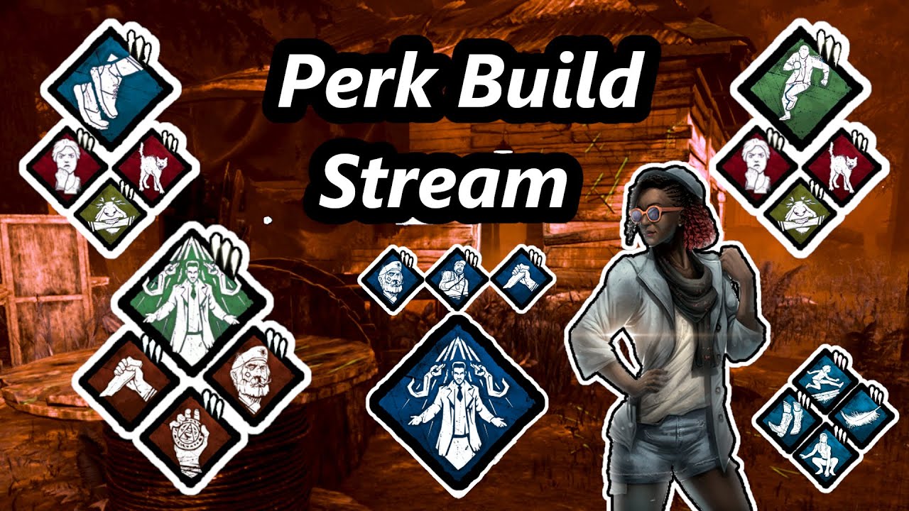 Perk Build Stream Dead by Daylight deutsch - YouTube