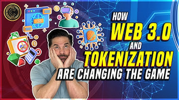 How Web 3.0 and Tokenization Are Changing the Game