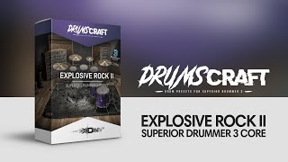 Superior Drummer 3 Preset | #DRUMSCRAFT Explosive Rock II | CORE Library Only