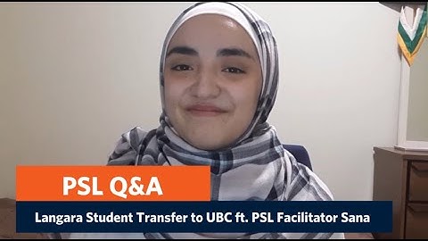 Langara PSL / Langara College to UBC Transfer Student Q&A Part 1