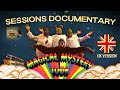 The Magical Mystery Tour Sessions | Documentary (UK Version)