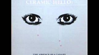 Ceramic Hello - Binary