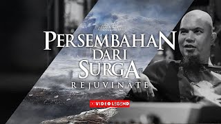 PERSEMBAHAN DARI SURGA 