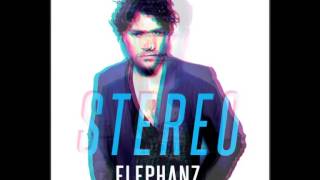 ELEPHANZ - Stereo (Audio, 2014 Edit) chords