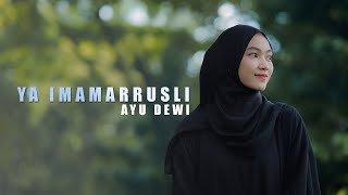 YA IMAMARUSLI  - AYU DEWI ELMIGHWAR (COVER MUSIC VIDEO)