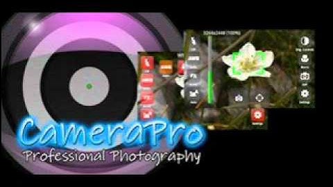 CameraPro (CameraX) 2.0 v2.17 (android)