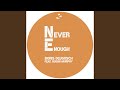 Never Enough Sir Piers Radio Edit mp3