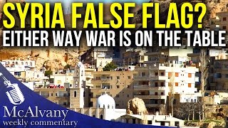 Syria - False Flag or Not, War Is On The Table | McAlvany Commentary 2017