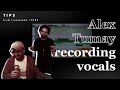 Alex Tumay recording vocals w/ MadisonLST | Tips from Twitch