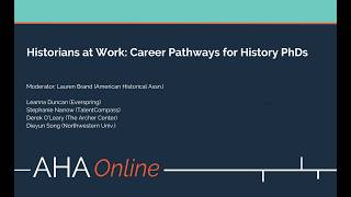 Historians at Work: Career Pathways for History PhDs