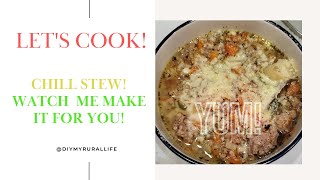 DIY Chill Stew Soup COOKING MY Easy Make Recipe 1, Let's Eat! It's so good! by DIY MY RURAL LIFE! 20 views 8 months ago 5 minutes, 56 seconds