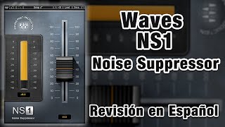 ⚡Waves NS1 Noise Suppressor⚡ -Revisión en Español-