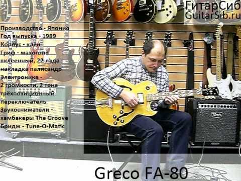 Greco FA-80 - YouTube