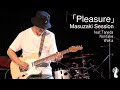 増崎セッションfeat. 種子田・則竹・和久井 『Pleasure』