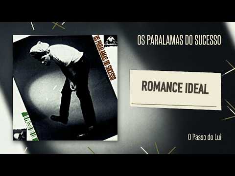 Os Paralamas do Sucesso - Romance Ideal (Áudio Oficial)