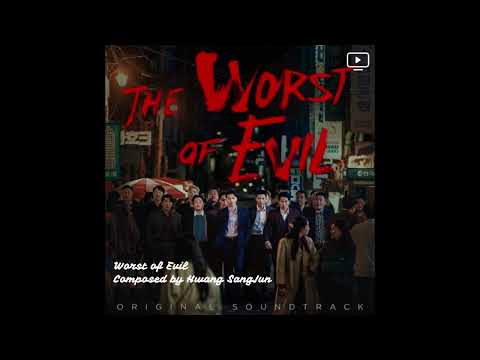 The Worst Of Evil 최악의 악 Worst Of Evil Hwang SanJun Feat Pre Holiday 