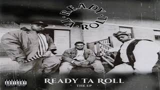 Ready Ta Roll - The Real Hip Hop (Instrumental) (1993)