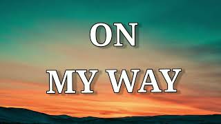 Alan Walker, Sabrina Carpenter & Farruko - On My Way (Lyrics) Resimi