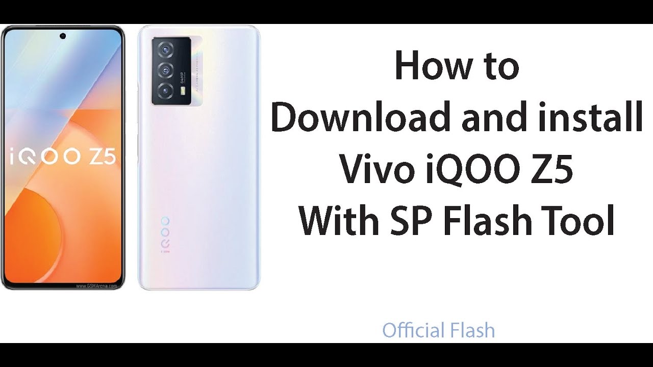 How to Download and install Vivo iQOO Z5 With SP Flash Tool | Official Flash