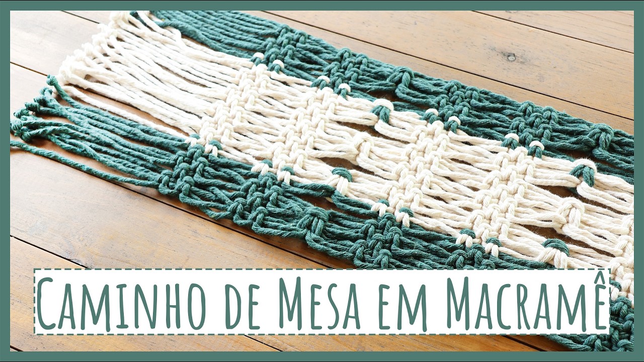 ✨ Caminho de Mesa | Macramê que Encanta em Qualquer Ocasião