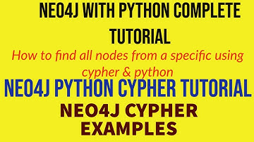 NEO4J|NEO4J TUTORIAL|Neo4j Python|Neo4j Graph Database|NEO4J FIND ALL NODES FROM A PATH|PART:65