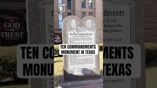 Ten Commandments Monument in Texas