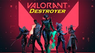 Valorant Livestream With Destroyer!