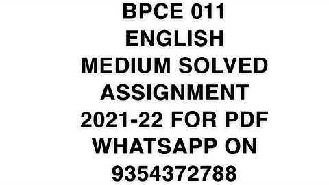 BPCE 011 ENGLISH MEDIUM SOLVED ASSIGNMENT 2021-22 | FOR PDF WHATSAPP ON 9354372788