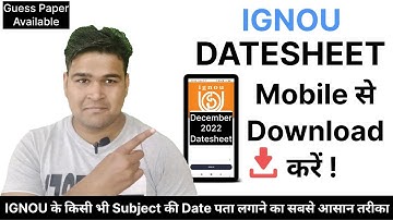 IGNOU DECEMBER TENTATIVE DATESHEET 2022 | How To Find Subjects In IGNOU Datesheet 2022? |