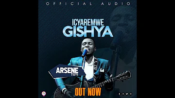 Icyaremwe gishya by Arsene Tuyi