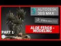 How to Create a Aloe Ferox VFX ready Plant -Part 1