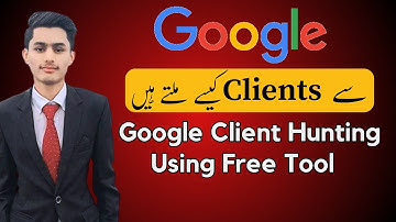 How to find clients from Google | Google Client Hunting | High Ticket Client | Earn With Zohaib