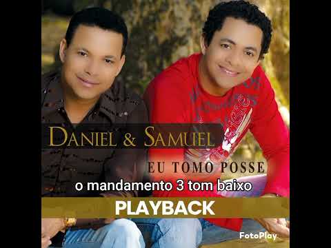 Daniel e Samuel o mandamento playback 3 tom baixo 