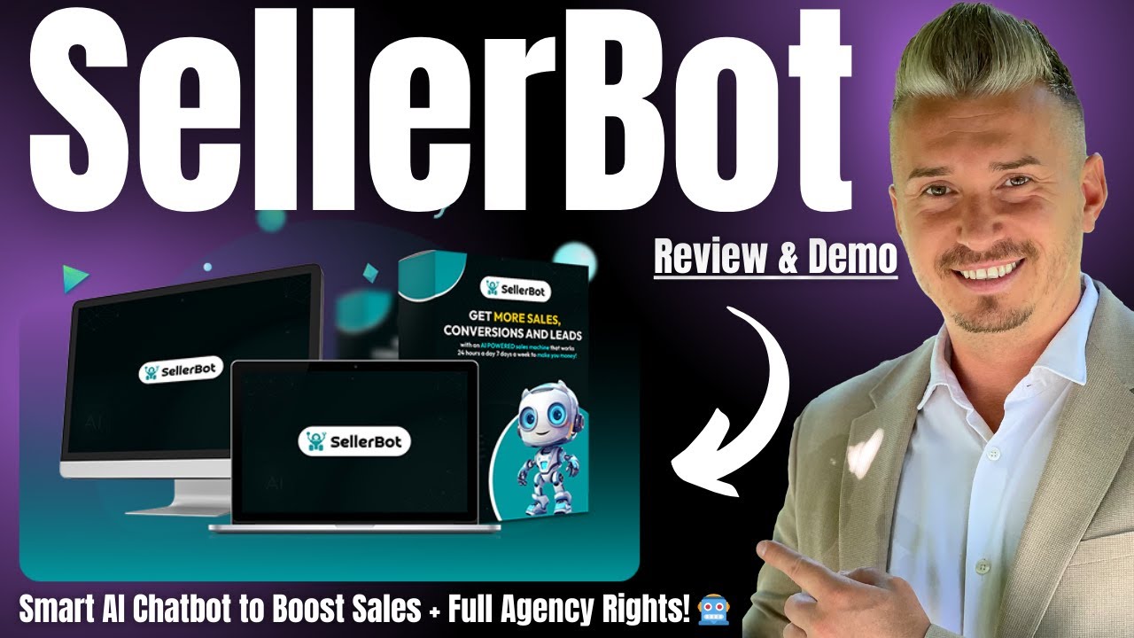 SellerBot Review & Demo | Smart AI Chatbot to Boost Sales + Full Agency Rights!