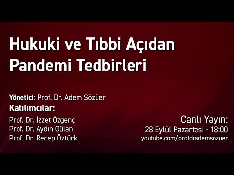 Hukuki ve Tıbbi Açıdan Pandemi Tedbirleri