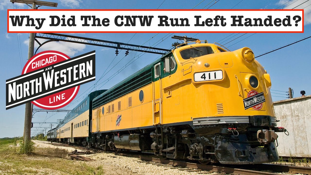Why did the Chicago and North Western Railway Run Left-Handed? - YouTube