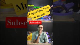 mr beast copyright free?? #greenscreen #funny #viralvideo #entertainment @MrBeast #trending