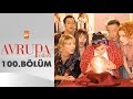 Avrupa Yakası 100. Bölüm - atv