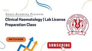 Clinical Haematology | Lab License Class