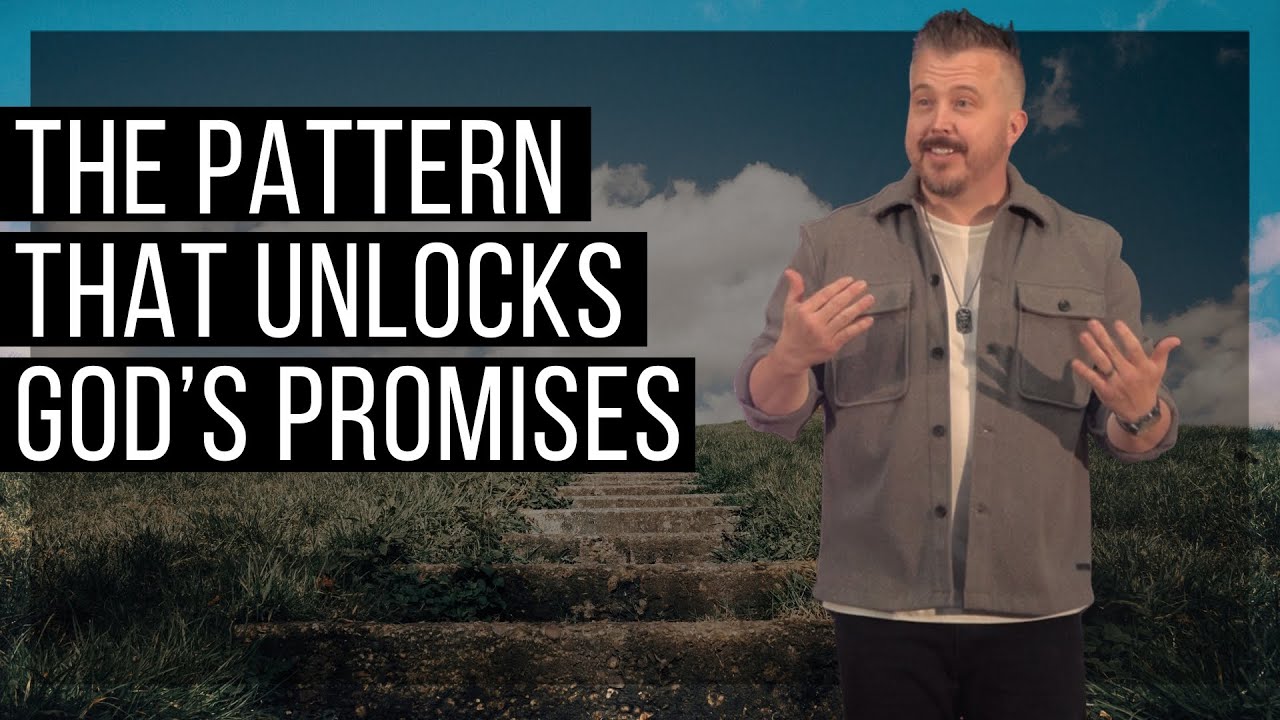 The Pattern That Unlocks Gods Promises | Dave Jackson