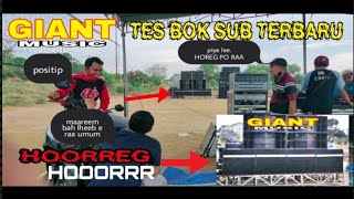 GIANT MUSIC CEK SOUND .TES BOK SUB TERBARU .GRESIK .