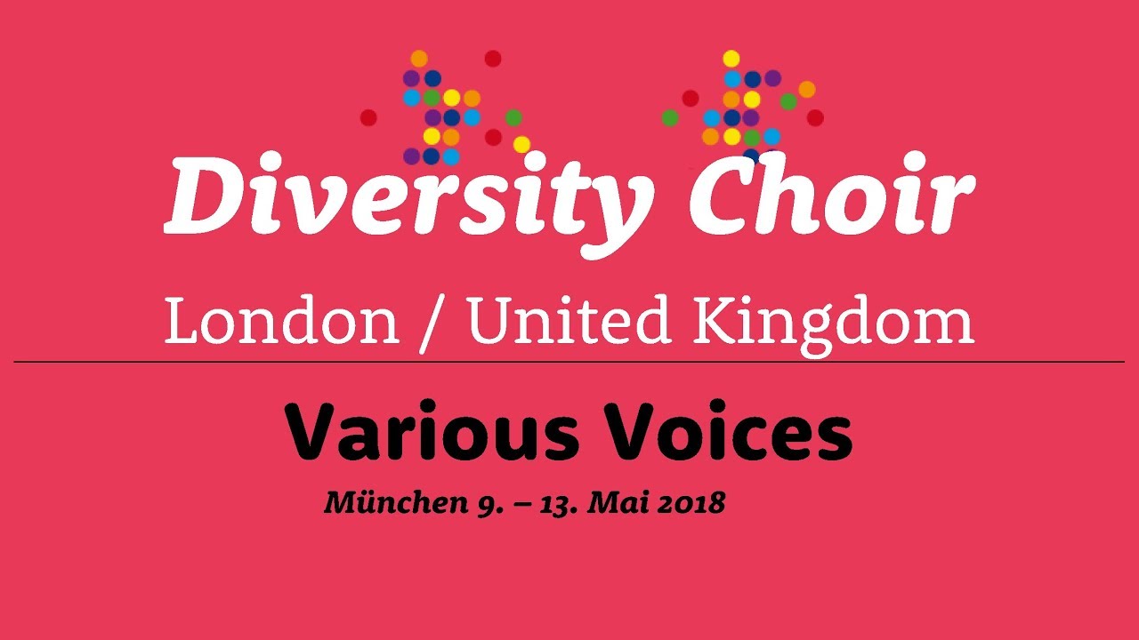 DIVERSITY CHOIR at Various Voices 2018 München YouTube