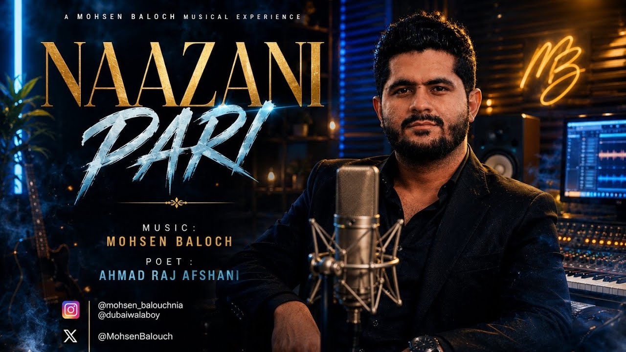 Balochi Song - Naazani Pari (Ai Version) - Mohsen Baloch