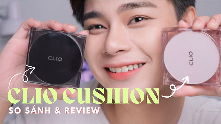 So sánh hai sản phẩm cushion klavuu