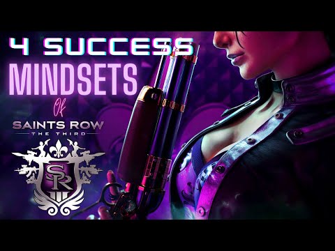 4 Success Mindsets we learned from the Boss in Saints Row 3