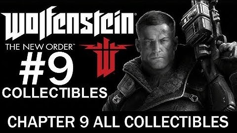Wolfenstein: The New Order - ALL COLLECTIBLES Chapter 9 (Enigma Codes -  Letters - Gold Items)